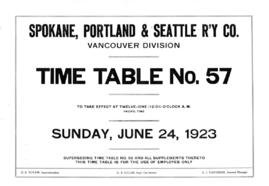 Spokane, Portland, and Seattle Railway (SP&S) Vancouver Division Employee Timetable Number 57...