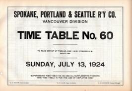 Spokane, Portland, and Seattle Railway (SP&S) Vancouver Division Employee Timetable Number 60...